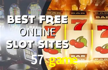 A Popularidade dos Caça-Níqueis no 57 game